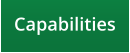 Capabilities