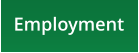 Employment